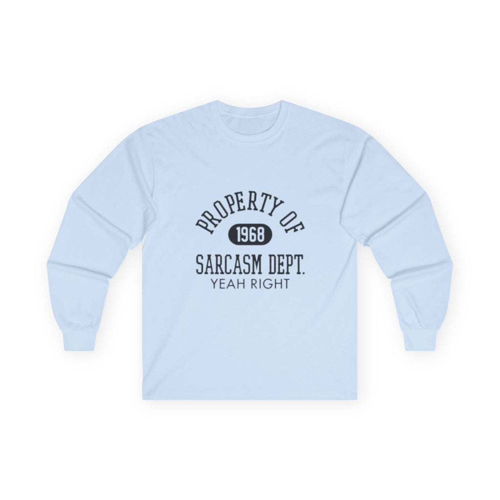 Sarcastic Long Sleeve Tee