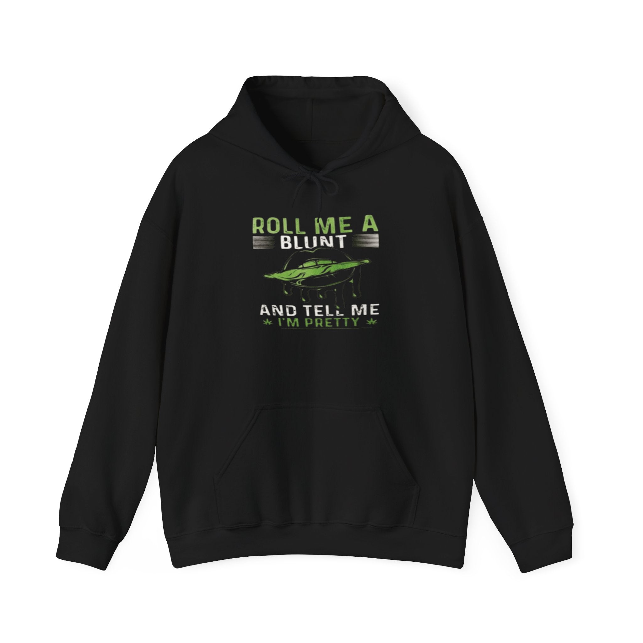 Roll me Hoodie