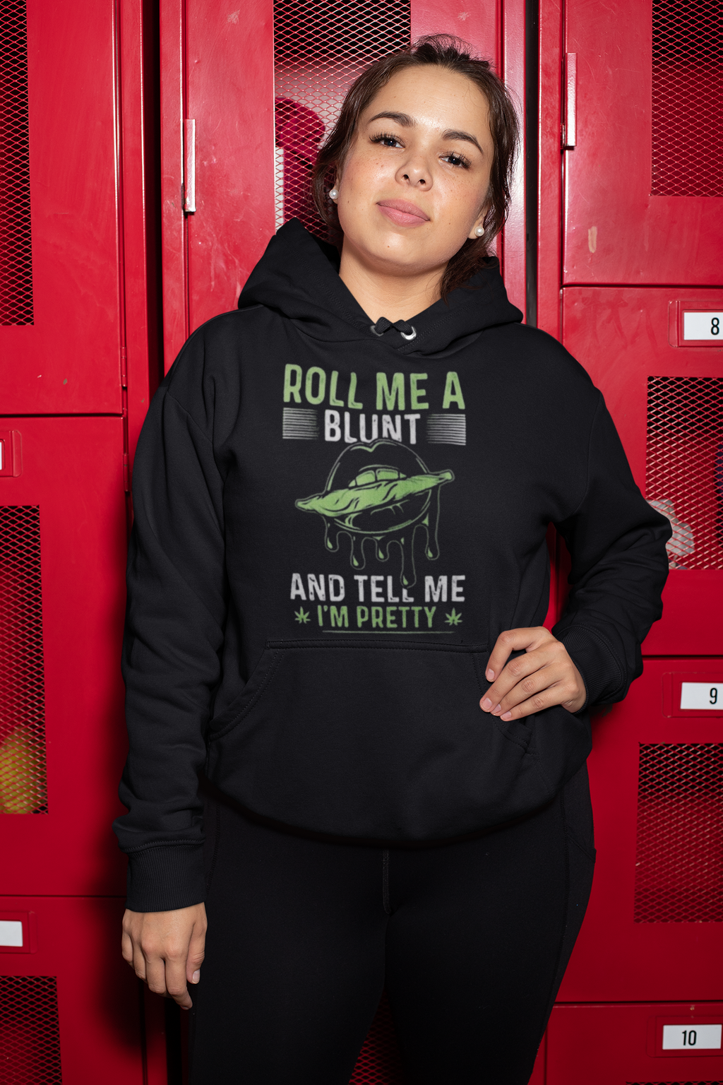 Roll me Hoodie